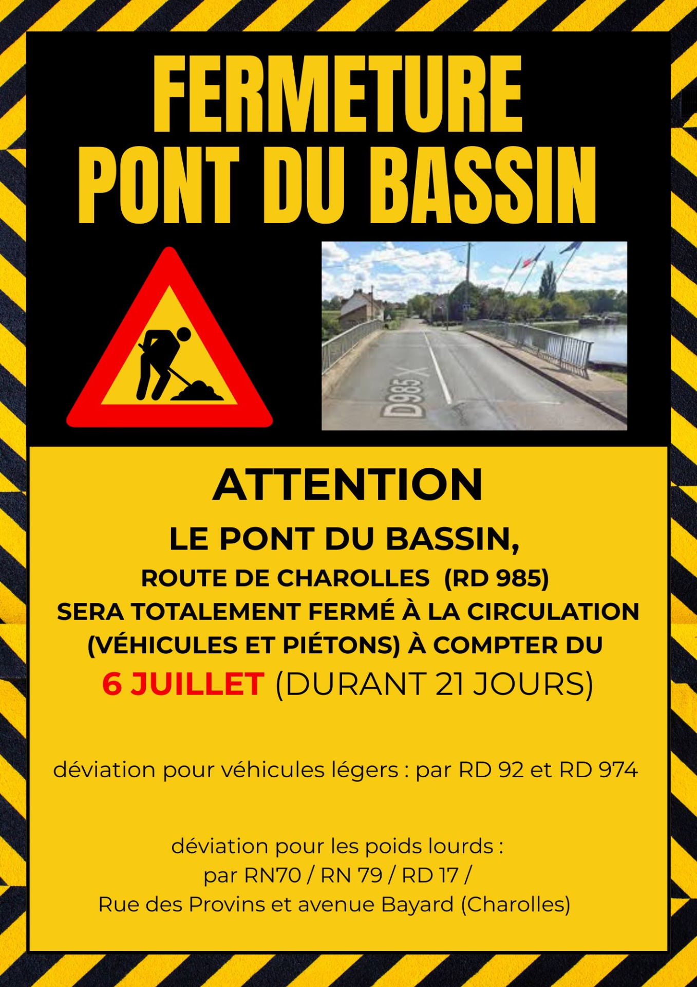 Le pont du Bassin fermé pour travaux